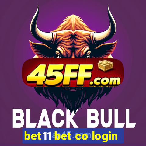 bet11 bet co login